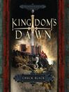 Kingdom's Dawn: Kingdom Series, Book 1